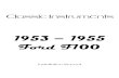 1953-1955 Ford F100 Installation Manual Revision 032420...1953 – 1955 Ford F100 Installation Manual Revised: March 24, 2020 Page 2 Table of Contents Welcome from the Team at Classic