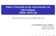Valeur d’accueil et de reconversion en informatique VARI1 NFP135 - cedric.cnam.frcedric.cnam.fr/~porumbed/20182019/vari1/c1.pdf · 2018. 9. 30. · Comprendre la machine informatique
