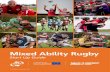 Mixed Ability Rugby · Mixed Ability is a long-term commitment, with frequent and regular sessions, not a box ticking exercise. All Mixed Ability activities are created with sustainability