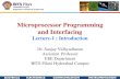 Microprocessor Programming and Interfacing · 2021. 1. 19. · 8086/8088, which were the first 16-bit microprocessors. •Following these early 16-bit machines were the 80286, 80386,