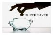 Presentation Super saver - Weeblyfuturesecure.weebly.com/.../bajaj_allianz_super_saver.pdfBajaj Allianz Super Saver is a Non-Linked, Participating Regular Premium Endowment Plan, which