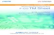F-CO TM Sheet...Feature of F-CO TM Sheet F-CO TM Sheet is high performance Heat conductive sheet made of acrylic rubber or TPE (Thermo Plastic Elastomer). It's Siloxane-Free and prevents