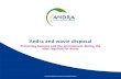 Andra and waste disposalNational radioactive waste management Agency •1979 : creation of Andra within the Atomic Energy Commission (CEA) •1991 : the Waste Act transforming Andra