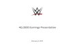 4Q 2020 Earnings Presentation - WWE/media/Files/W/WWE/press-releases/20… · Total Operating Income $ 116.5 $ 34.1 $ 29.4 $ - $ 180.0 Year Ended December 31, 2019 1 During the twelve