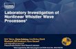 Laboratory Investigation of Nonlinear Whistler Wave Processes* · 2018. 3. 21. · Laboratory Investigation of Nonlinear Whistler Wave Processes* Erik Tejero, Chris Crabtree, Lon