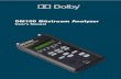 DM100 Bitstream Analyzer User's ManualDolby® DM100 User’s Manual i Dolby Laboratories, Inc. Corporate Headquarters Dolby Laboratories, Inc. 100 Potrero Avenue San Francisco, CA