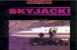 OXFORD Bookworms Level 3. Skyjack - Englishfox · 2017. 8. 29. · OXFORD BOOKWORMS LIBRARY Thriller & Adventure Skyjack! Stage 3 (1000 headwords) Series Editor: Jennifer Bassett