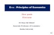 E114 : Principles of Economics...E114 : Principles of Economics First grade First term Dr Doaa Akl Ahmed Associate Professor of Economics Benha University Elasticity Chapter 4 Lecture