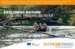 Exploring Nature along the Danube River - Nationalpark Donau-Auen 2016. 12. 23.آ  the Danube River,