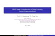 ELEG 5491: Introduction to Deep Learning - Python Programming …dl.ee.cuhk.edu.hk/tutorials/python_part_2.pdf · 2021. 1. 26. · Python Programming Basics Prof. LI Hongsheng, TA.