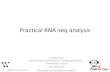 Practical RNA-seq analysisbarc.wi.mit.edu/education/hot_topics/RNAseq_Feb2020/RNA...2020/02/13  · Statistical design and analysis of RNA sequencing data Genetics (2010) 8 QC Before