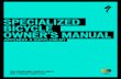 SPECIALIZED BICYCLE OWNER'S MANUAL · 1 INTRODUCTION This Appendix A manual supplement is designed as an annual addition to the Appendix A section found in the Specialized Bicycle