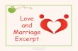 Love and Marriage Excerpt - Activity Connection...Word game: Love and marriage Can you match these pairs? 5. To many girls the word 'marriage’ _c_ 6. She was the apple of his eye
