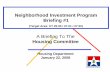 Neighborhood Investment Program - Dallas...Owenwood Public Improvements – CT 25.00 Under the Neighborhood Investment Program, approximately $400,000 has been expended on sidewalk,