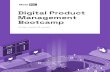Digital Product Management Bootcamp · A bootcamp is a learning format designed to rapidly build capabilities and practical skills by combining experiential learning (‘learning