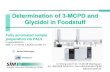 Determination of 3-MCPD and Glycidol in Foodstuff¶sungen... · 2019. 1. 10. · 3-MCPD and Glycidol Esters in Foodstuffs 3-chloro-1,2-propanediol fatty acid esters (3-MCPD-esters)