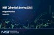 NIST Cyber Risk Scoring (CRS) - NIST Computer Security ......9. Risk Scoring Variables. Risk Scoring provides a foundation for quantitative risk-based analysis, assessment, and reporting