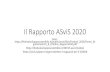 Il Rapporto ASviS 2020...L’ASviS pubblica il Rapporto 2020 “L’Italia e gli Obiettivi di sviluppo sostenibile” •La crisi rende più difficile il cammino verso la sostenibilità.