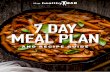 7 DAY MEAL PLAN€¦ · Kjs 1971 kJ / 473 cals Protein 21.5g Fibre 3.7g Total Fat 26g Carbs 32.5g Sat Fat 6.3g Total Sugar 11.65g Free Sugar 2.9g* *Note: Free sugars’* mentioned