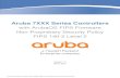 Aruba 7XXX Series Controllers - NIST ... Aruba 7XXX Series Controllers with ArubaOS FIPS Firmware FIPS 140-2 Level 2 Security Policy Tables Table 1 – 7005 Controller System Status