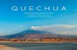 QUECHUA - FUCOAfucoa.cl/publicaciones/pueblos_originarios/quechua.pdfde los nueve pueblos originarios reconocidos actualmente por el Estado chileno: Aymara, Quechua, Atacameño, Diaguita