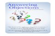 Answering Objections - Maranatha Media · 2020. 3. 29. · (Myer Pearlman, Knowing the Doctrines of the Bible, Missouri, USA: Gospel Publishing House, 1981). “The doctrine of The