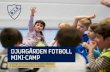 DJURGأ…RDEN FOTBOLL MINI-CAMP - EFDN 2019. 2. 19.آ  4 Djurgأ¥rden fotboll mini-camp DJURGأ…RDEN FOTBOLL