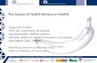The impact of health literacy on health - Terviseinfo...The impact of health literacy on health. in co-operation with academic and practice partners. LBIHPR: A -1020 Vienna, Untere