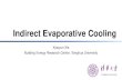 Indirect Evaporative Cooling - .NET Framework...Indirect Evaporative Cooling (IEC) Limit is inlet dew point temperature To producecooling air To producecooling waterEvaporative cooling