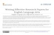 ELA Grades 9-10 Writing Effective English Language Arts ... · Web viewWriting Effective Research Papers for English Language Arts English Language Arts, High School, Grades 9-10