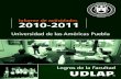 Informe de Actividades - UDLAP · 2011. 4. 1. · 3 Informe de Actividades 2010-2011 Informe de Actividades 2010-2011 Publicación Profesor Publicación del libro: “Human Resources