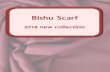 Bishu Scarf scarf 2018.pdfScarf double face 100% Cashmere Scarf stripe check 100% Cashmere Tweed 100% Cashmere Horse blanket 85% wool 70% Cotton khaki Catalog No.l dark red Catalog