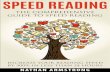 Speed Reading: The Comprehensive Guide To Speed Reading