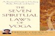 Drs. Deepak Chopra's and David Simon's 'The Seven Spiritual Laws of Yoga (A Practical Guide to Healing Body, Mind, and Spirit)'