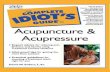 Complete Idiot's Guide to Acupuncture & Acupressure