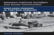 Between National Socialism and Soviet Communism: Displaced Persons in Postwar Germany (Social History, Popular Culture, and Politics in Germany)