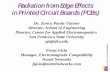 Radiation from Edge Effects in Printed Circuit Boards (PCBs) · 2000. 5. 9. · Radiation from Edge Effects in Printed Circuit Boards (PCBs) Dr. Zorica Pantic-Tanner Director, School
