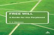 Free Will: A Guide for the Perplexed (Guides for the Perplexed)