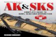 Gun Digest Book of the AK & Sks Volume II: Complete Guide to Guns, Gear and Ammunition