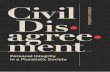 Civil Disagreement: Personal Integrity in a Pluralistic Society