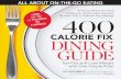 The 400 Calorie Fix Dining Guide. Eat Out and Lose Weight with One Simple Rule!