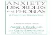 Anxiety Disorders And Phobias - A Cognitive Perspective - A. Beck, G. Emery (Basic, 1985) WW