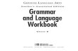 Glencoe Language Arts. Grammar and Language Workbook - Grade 8. Teacher`s Annotated Edition