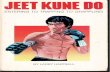 Jeet Kune Do: Entering to Trapping to Grappling