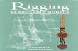 The Rigging of Period Ship Models. A Step-by-Step Guide to the Intricacies of Square-Rig by Lennarth Petersson