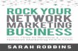 Rock Your Network Marketing Business - How to Become a Network Marketing Rock Star