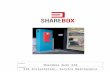 Sharebox S18 Manual · Web viewS18 Installation, Service Maintenance Manual Approved By 04 Leif Arne Dalane Author Bliksås Created Date 04/26/2021 12:05:00 Title Sharebox S18 Manual