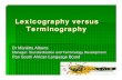 Lexicography versus Terminography
