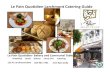 Catering by Le Pain Quotidien