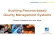 Auditing Process-based Quality Management Systems